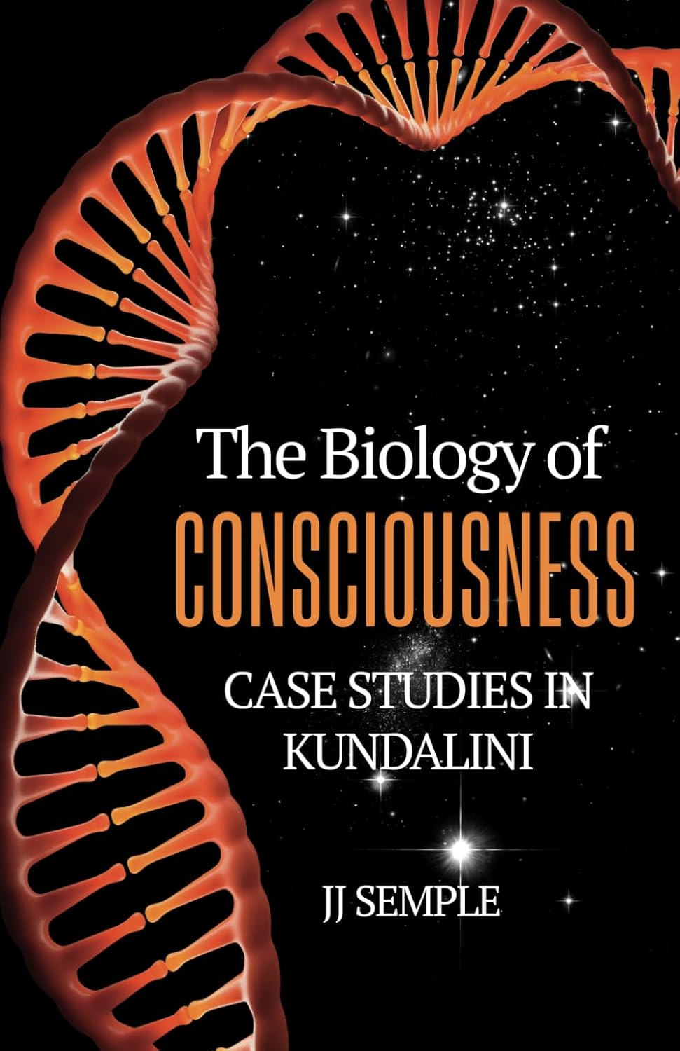 The Biology of Consciousness: Case Studies in Kundalini