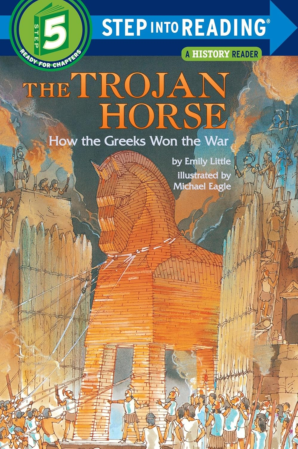 The Trojan Horse, How the Greeks Won the War: Step into Reading 5 image number 1