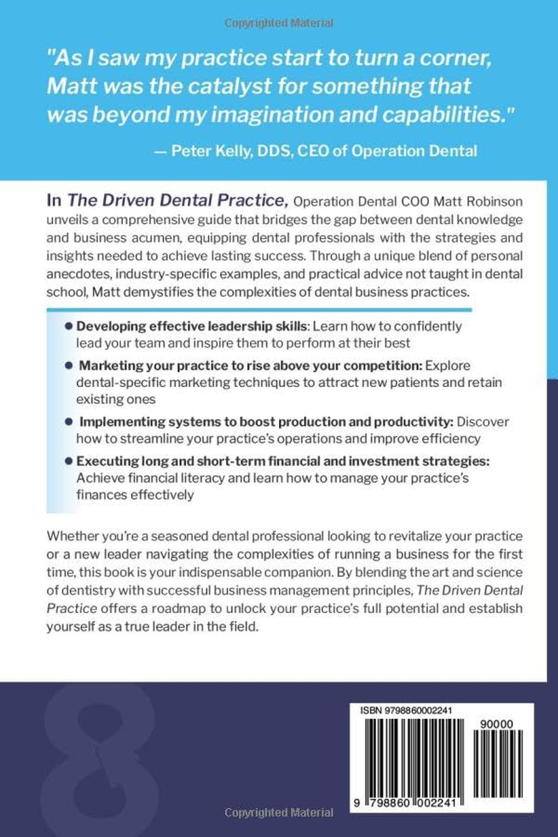 The Driven Dental Practice: Lessons in Leadership, Growth, and Potential image number 1