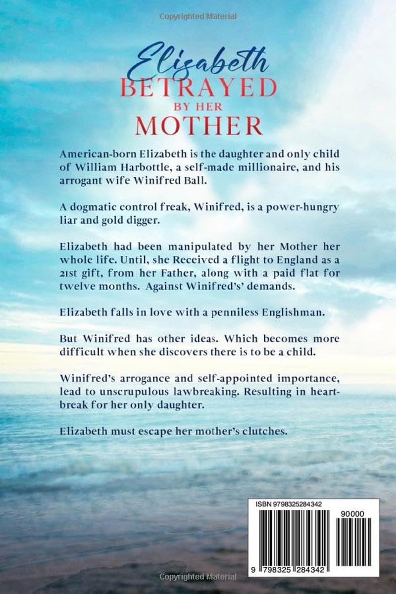 Elizabeth Betrayed by Her Mother