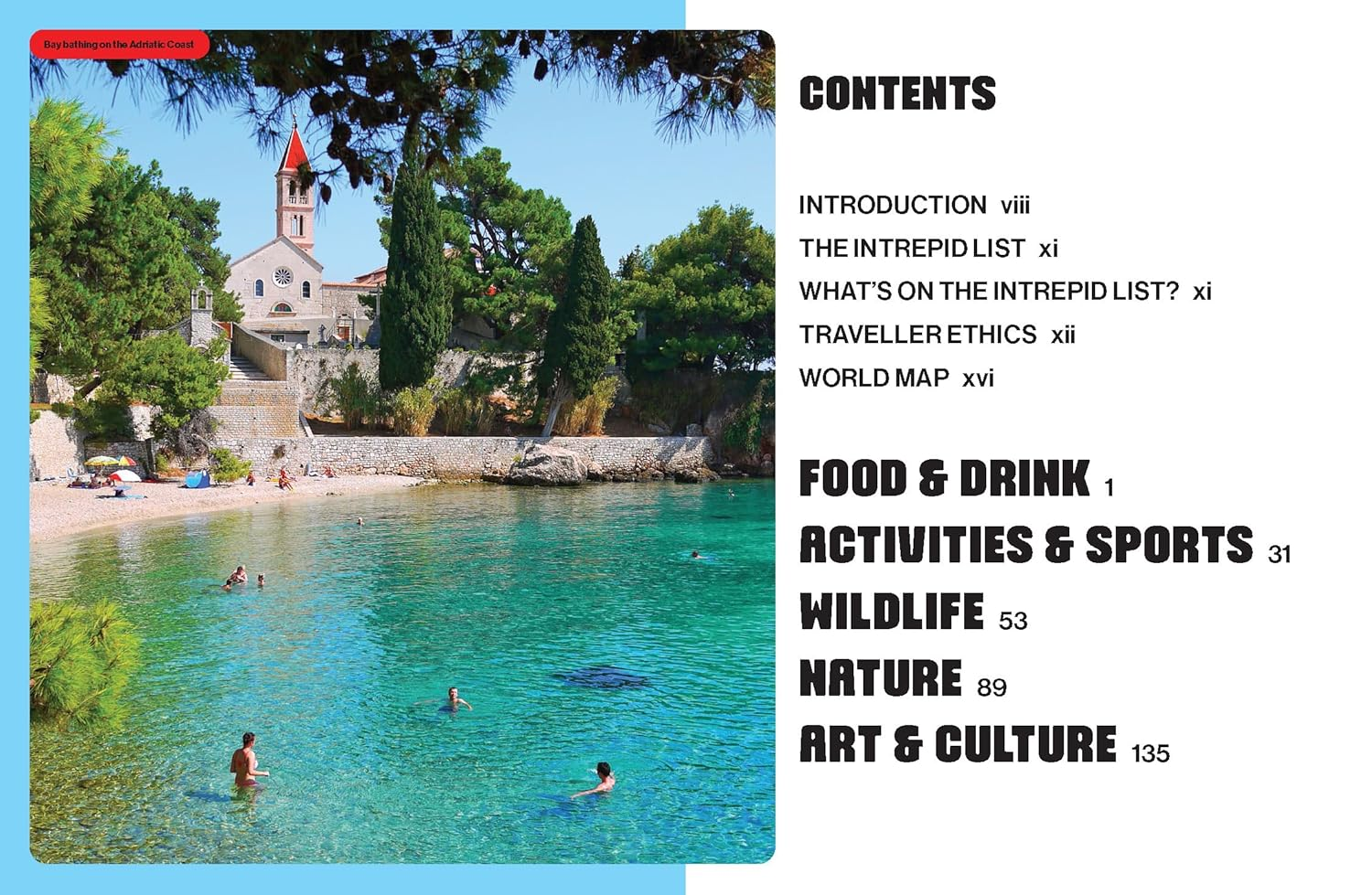 The Intrepid List: 100 Uncommon Experiences to Change the Way You Travel image number 3