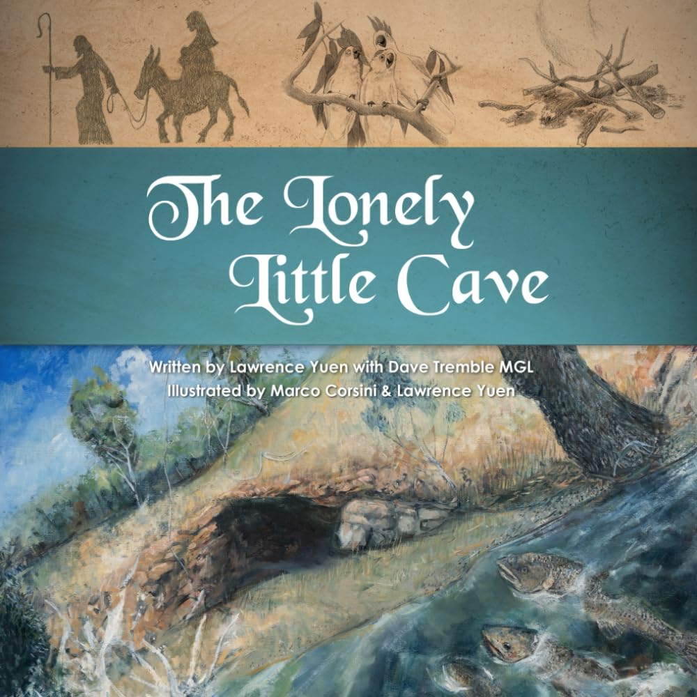 The Lonely Little Cave: a Christian Fairytale