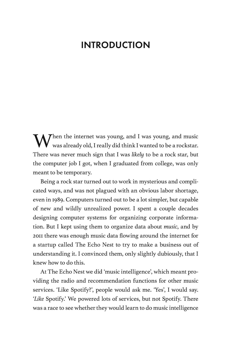 You Have Not yet Heard Your Favourite Song: How Streaming Changes Music