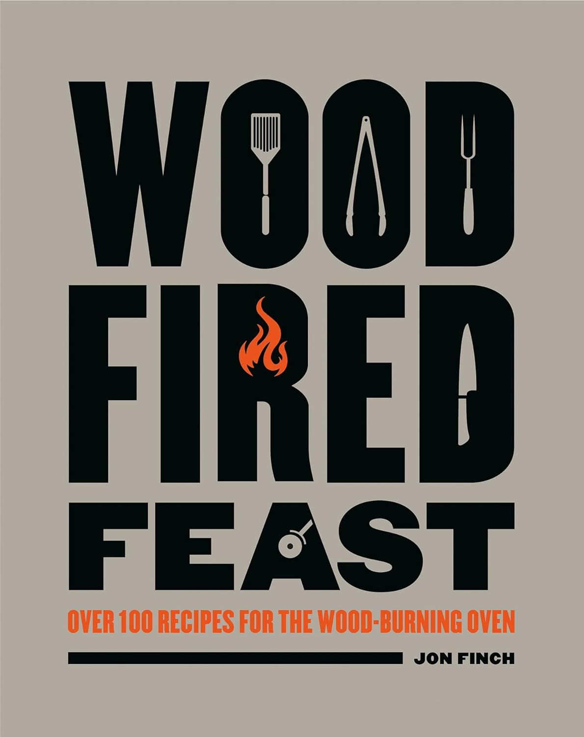 Wood Fired Feast Cookbook: 100 Recipes for Cooking with Fire: over 100 Recipes for the Wood Burning Oven image number 3