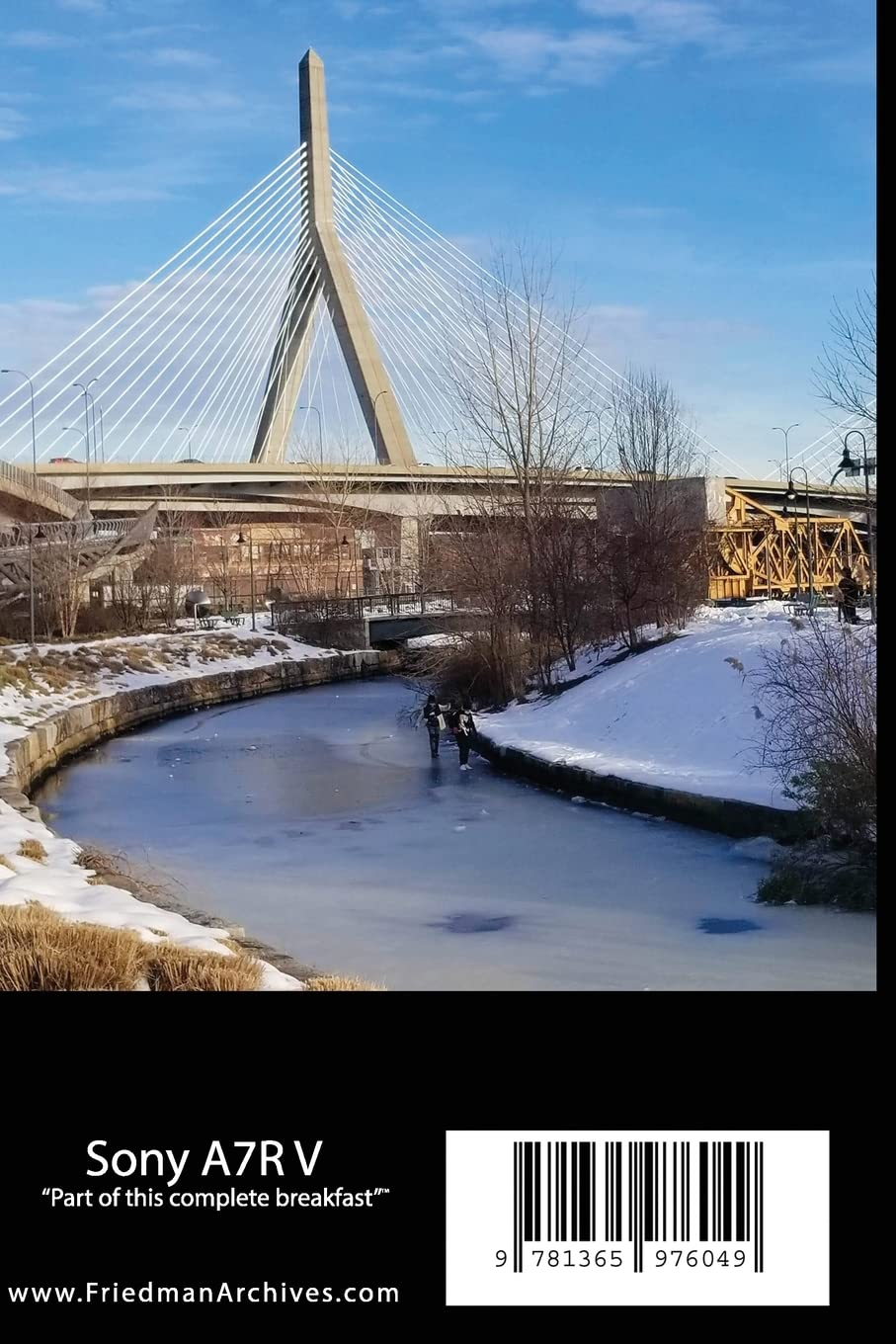 The Friedman Archives Guide to Sony'S A7R V (B&W Edition)