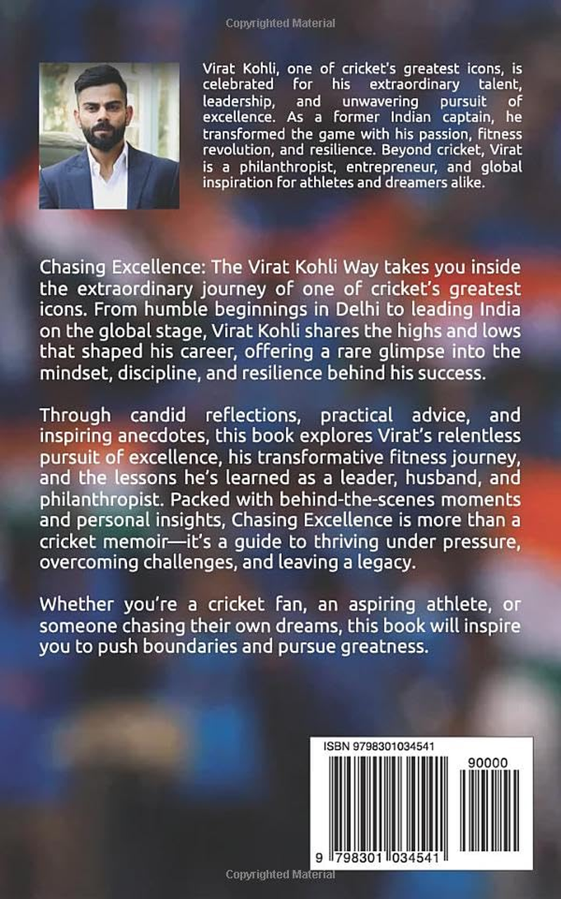 CHASING EXCELLENCE: the Virat Kohli Way