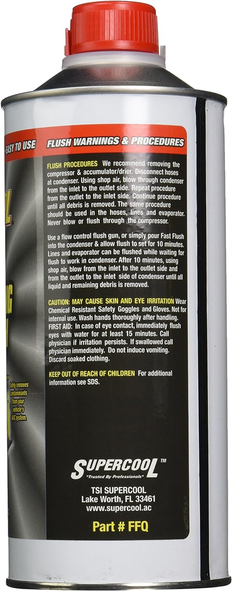 A/C Flush, 32 Oz, Flsh PNT Grtr Thn 250 F