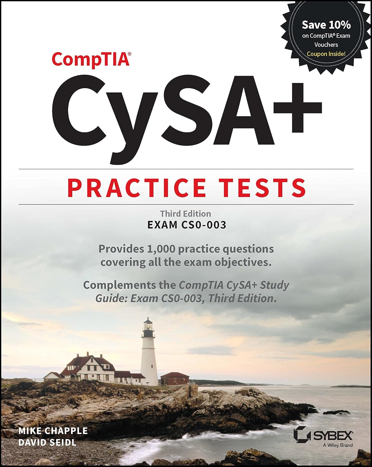 Comptia Cysa+ Practice Tests: Exam CS0-003