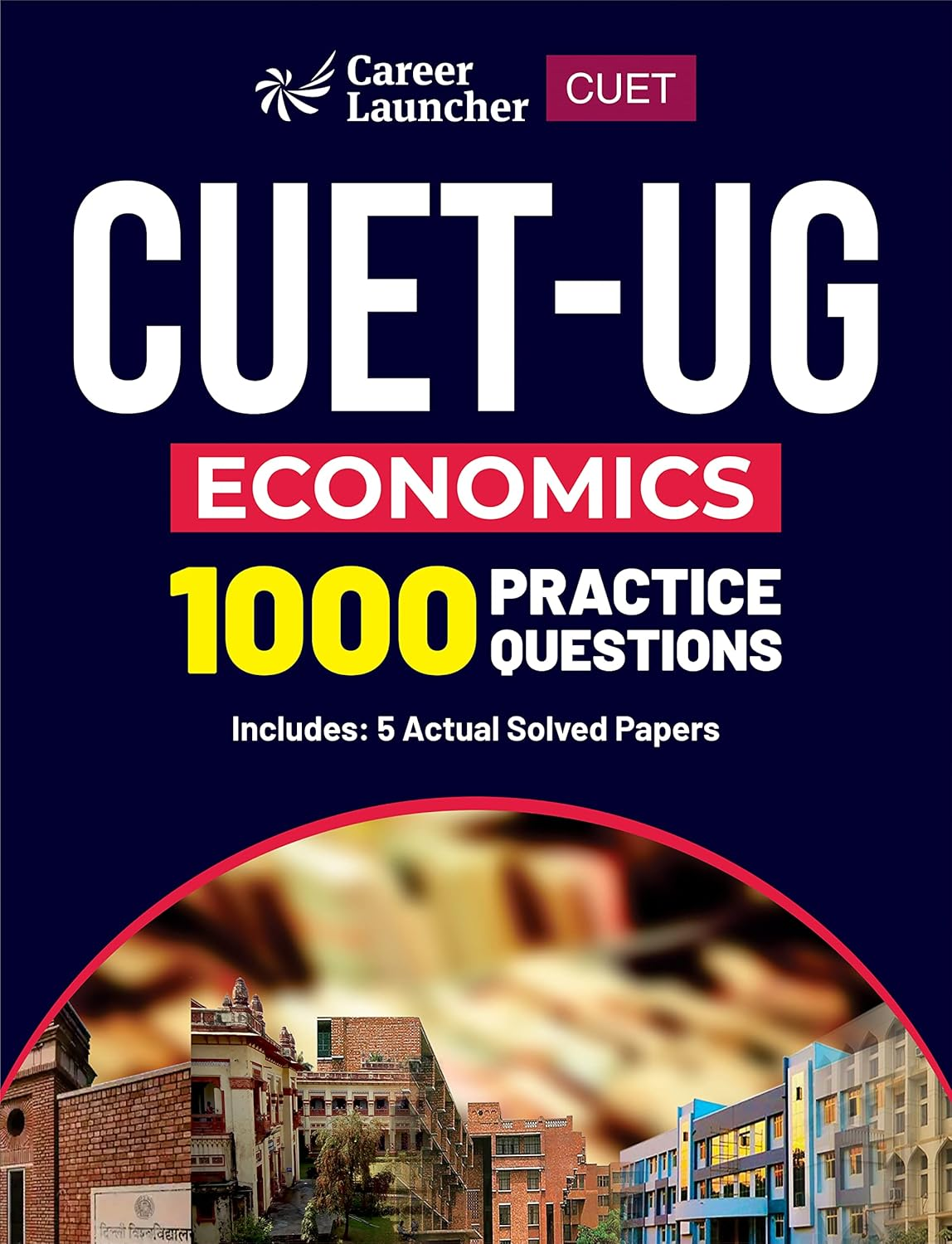 CUET-UG 2023 Economics - 1000 Practice Questions & 5 Actual Solved Papers image number 2
