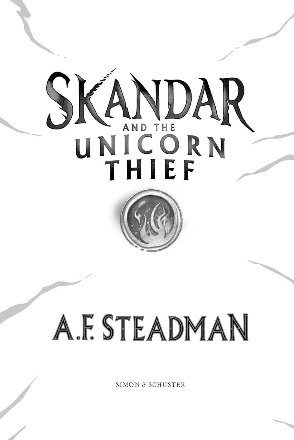 Skandar and the Unicorn Thief: the International, Award-Winning Hit, and the Biggest Fantasy Adventure Series since Harry Potter (Volume 1) image number 1