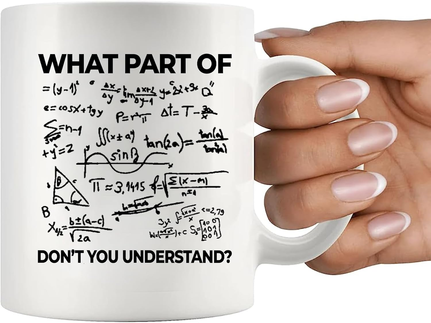 What Part of Don'T You Understand Engineer Coffee Mug 11 Oz Funny Sarcastic Math Teacher Student Novelty Drinkware Ceramic Cup White (11 Oz) image number 2