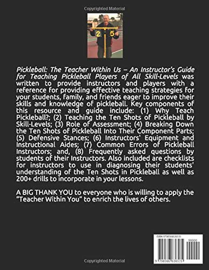 Pickleball: the Teacher within Us (Color Edition): an Instructor'S Guide for Teaching Pickleball Players of All Skill-Levels