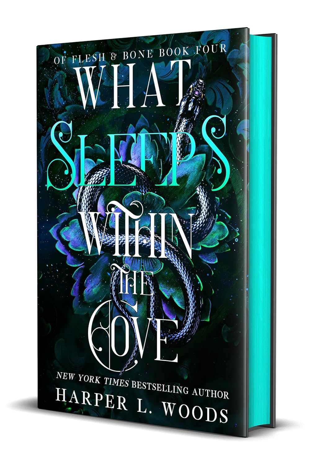 What Sleeps within the Cove: Your Next Fantasy Romance Obsession! (Of Flesh and Bone Book 4)