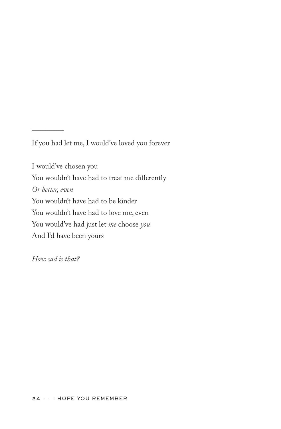 I Hope You Remember: Poems on Loving, Longing, and Living image number 2