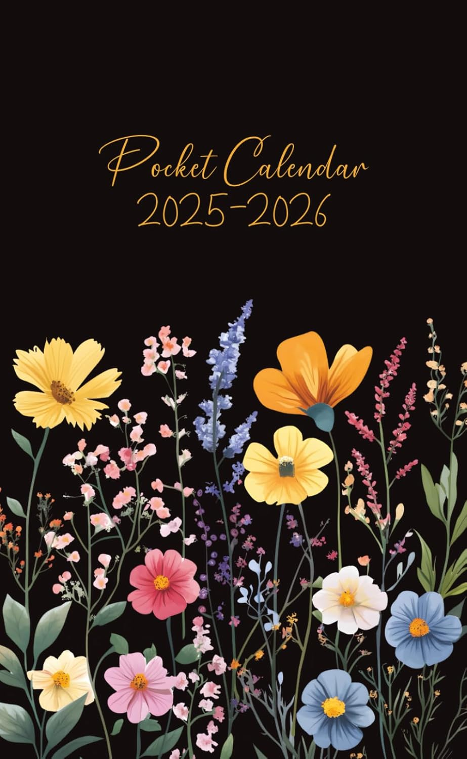 Pocket Calendar 2025-2026: 18-Month Planner for Purse from July 2025 to December 2026 with Holidays, Flower Cover.