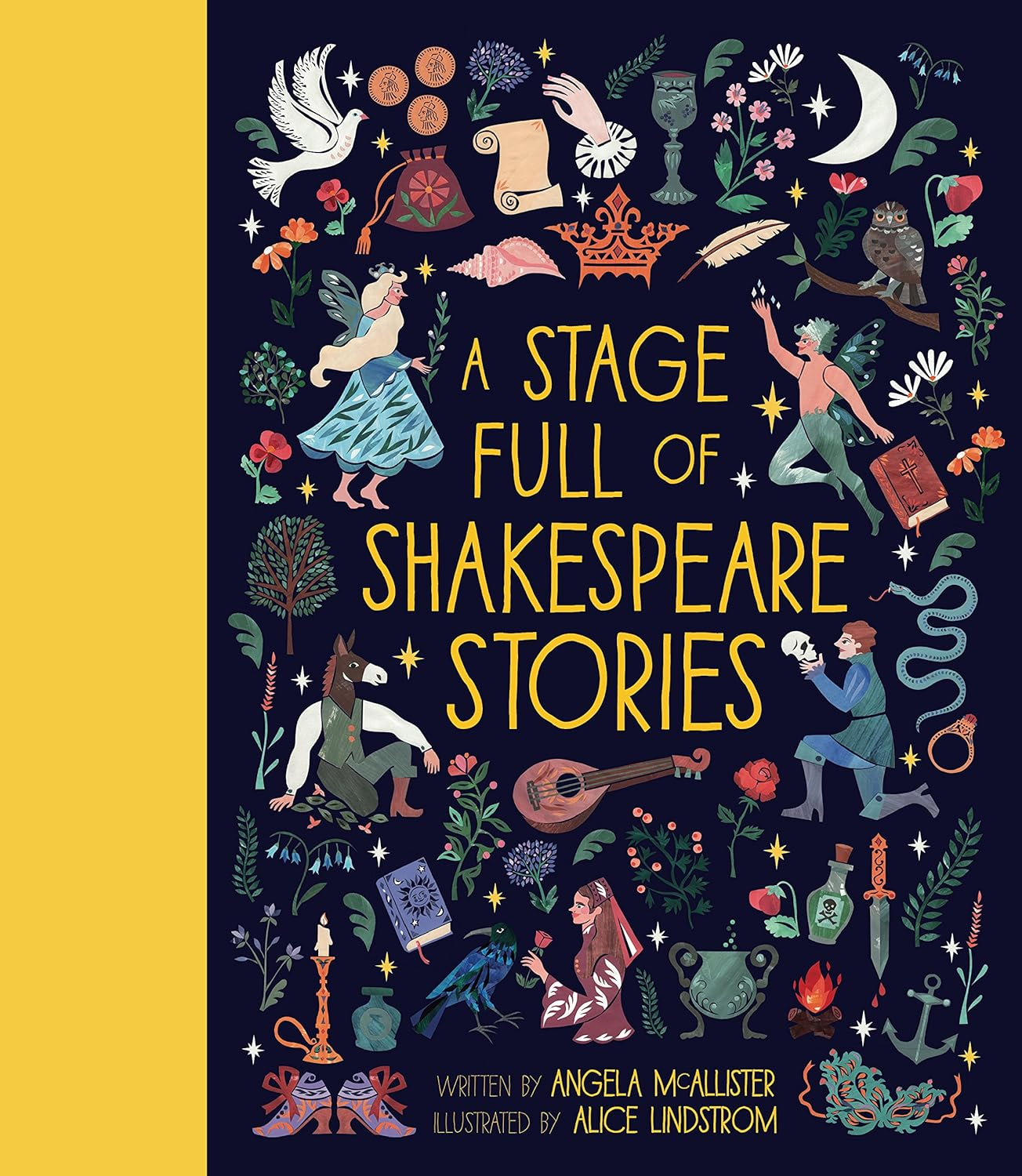 A Stage Full of Shakespeare Stories: 12 Tales from the World'S Most Famous Playwright: Volume 3