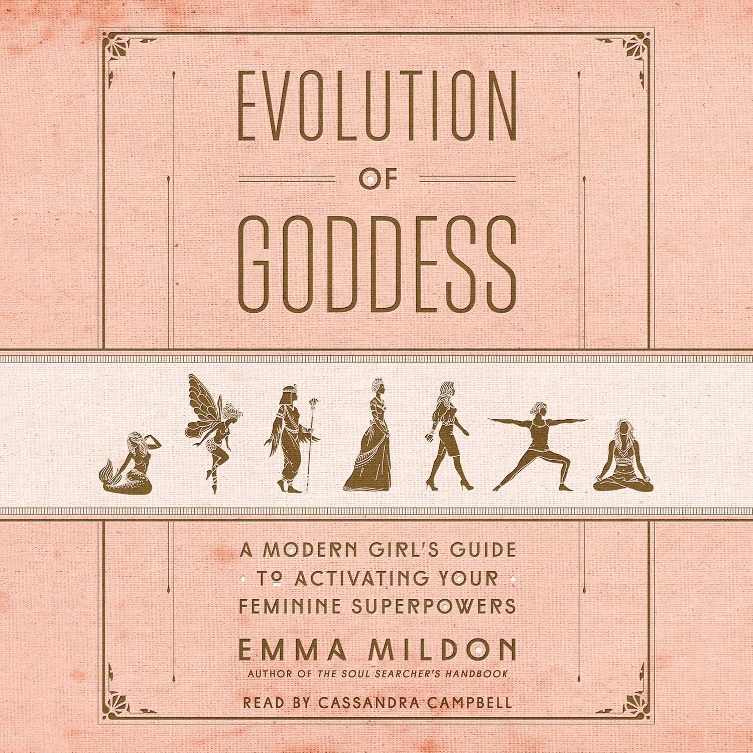 Evolution of Goddess: a Modern Girl'S Guide to Activating Your Feminine Superpowers image number 2