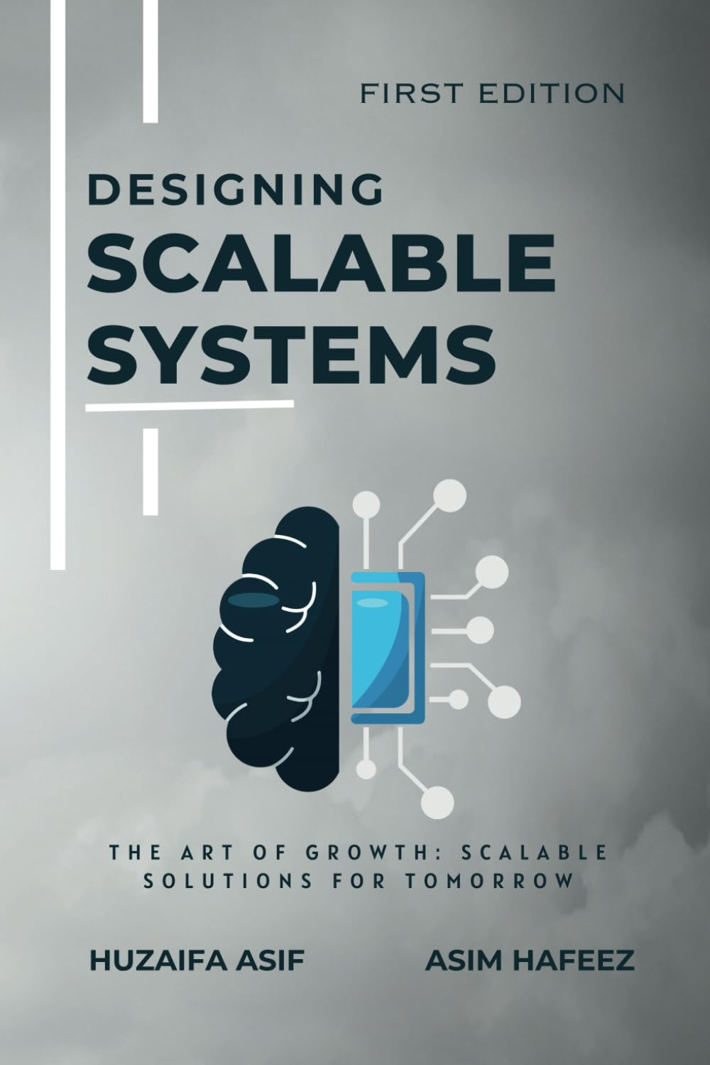 Designing Scalable Systems: the Art of Growth: Scalable Solutions for Tomorrow