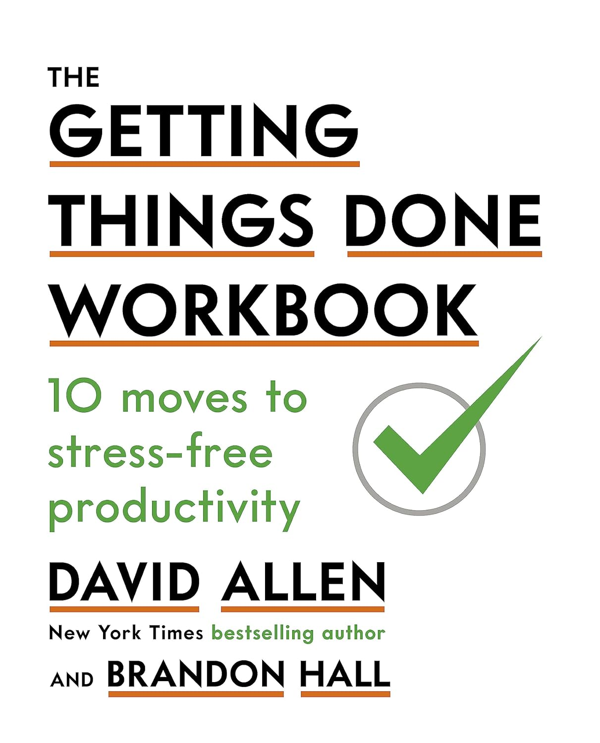 The Getting Things Done Workbook: 10 Moves to Stress-Free Productivity image number 1