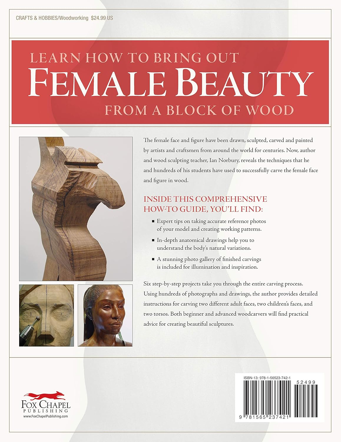 Sculpting the Female Face & Figure in Wood: a Reference and Techniques Manual