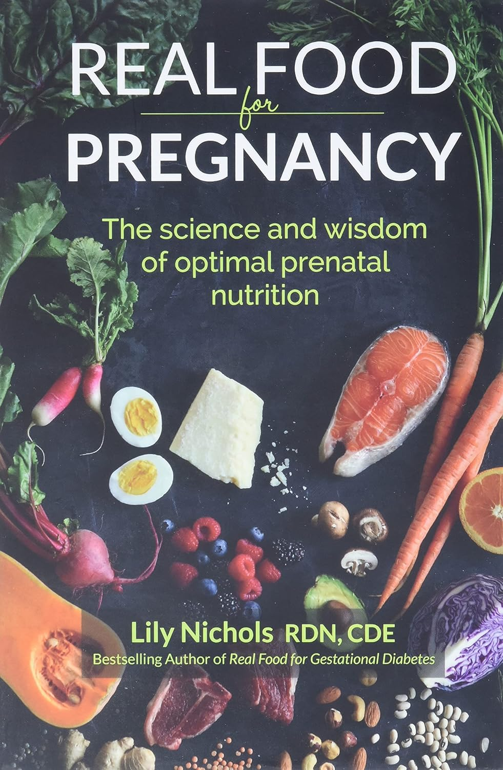 Real Food for Pregnancy: the Science and Wisdom of Optimal Prenatal Nutrition image number 3