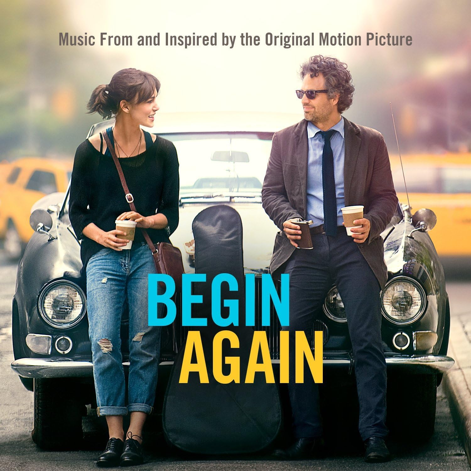 Begin Again - Music from and Inspired by the Original Motion Picture