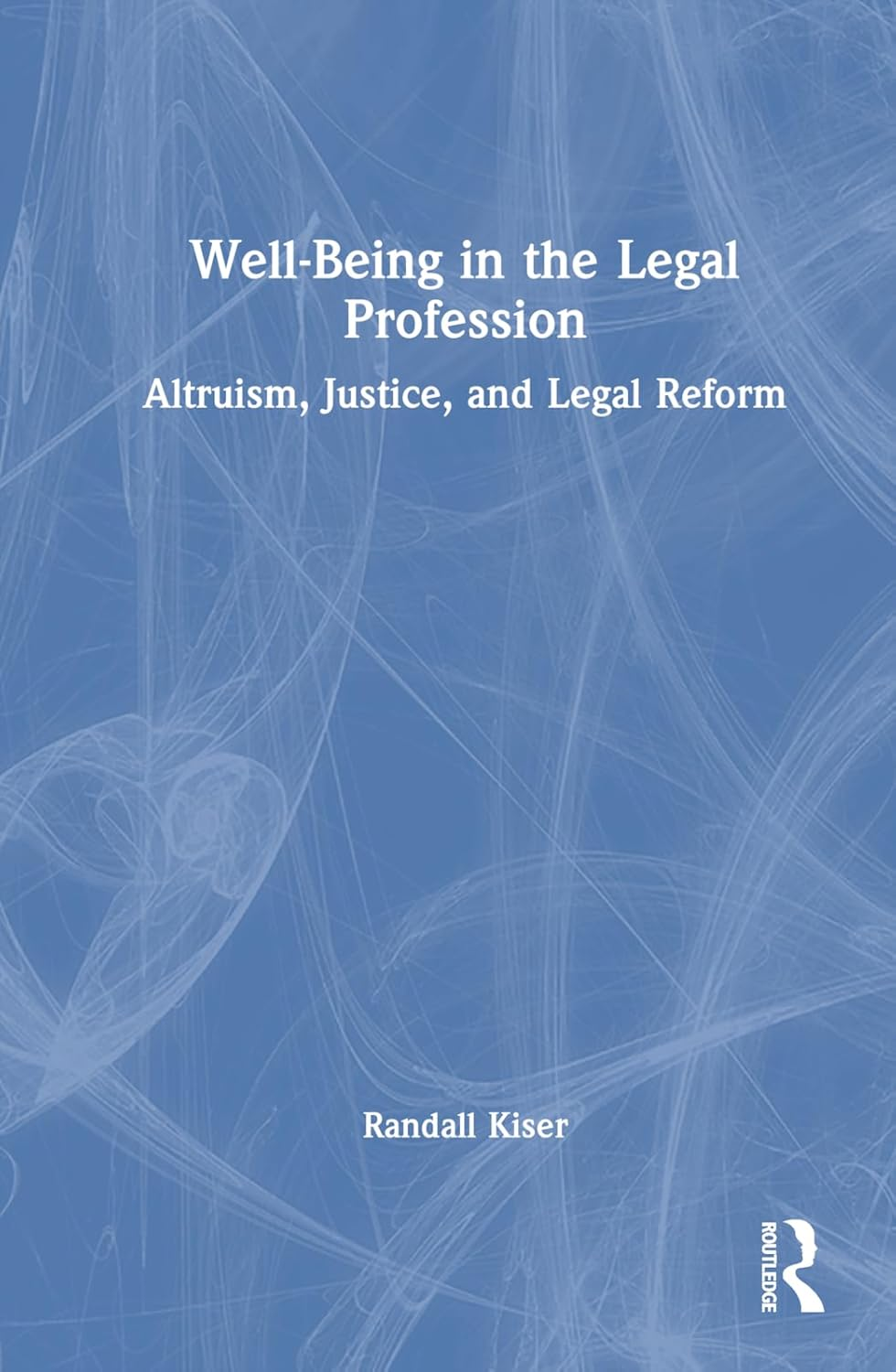 Well-Being in the Legal Profession: Altruism, Justice, and Legal Reform image number 1