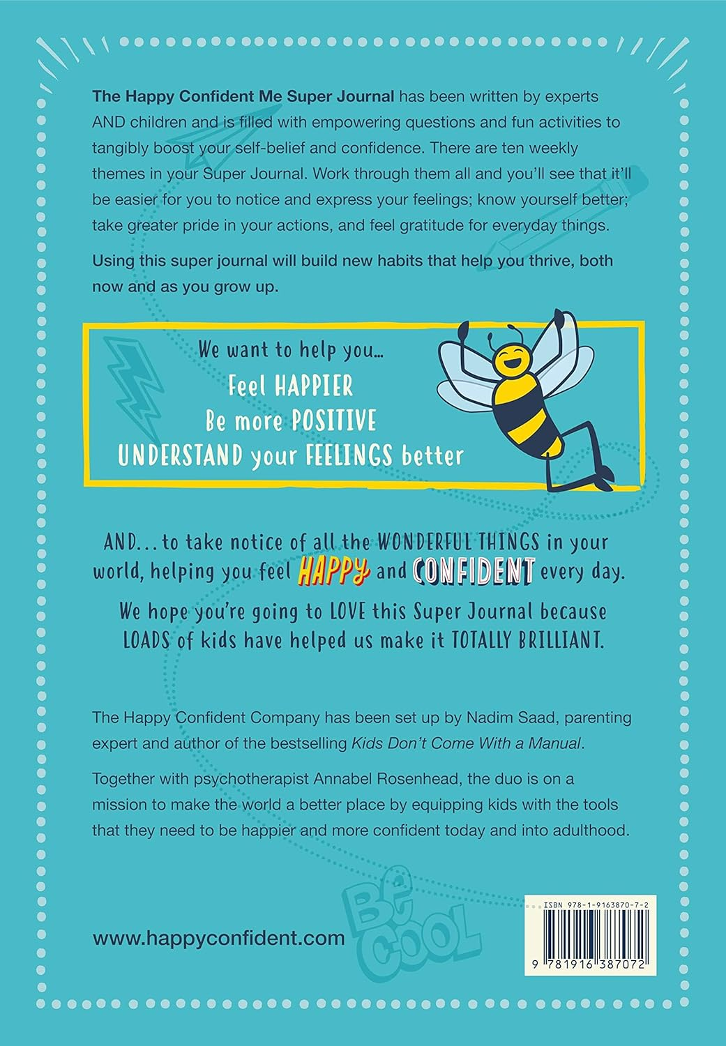 HAPPY CONFIDENT ME Super Journal - 10 Weeks of Themed Journaling to Develop Essential Life Skills, Including Growth Mindset, Resilience, Managing Feelings, Positive Thinking, Mindfulness and Kindness image number 2