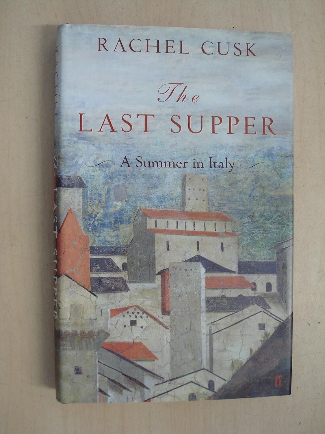 The Last Supper: a Summer in Italy