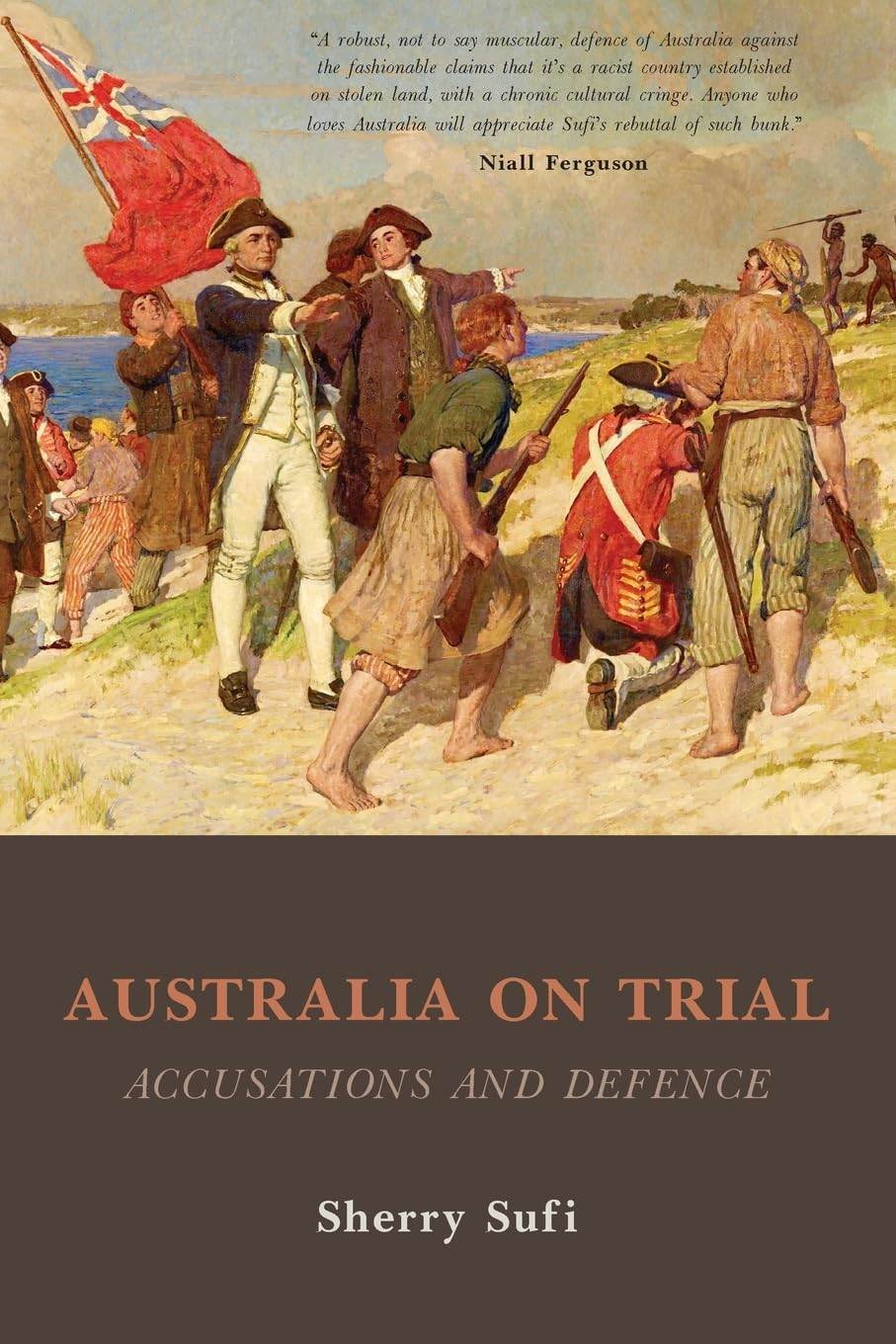 AUSTRALIA on TRIAL: ACCUSATIONS and DEFENCE: : ACCUSATIONS and DEFENCE image number 1