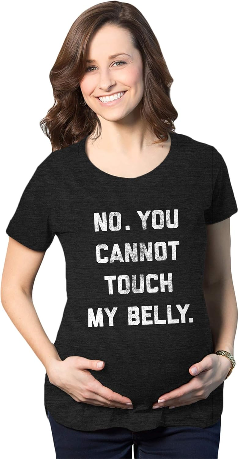 Crazy Dog T-Shirts Maternity No. You Cannot Touch My Belly Pregnancy T Shirt Funny Baby Bump Tee image number 5
