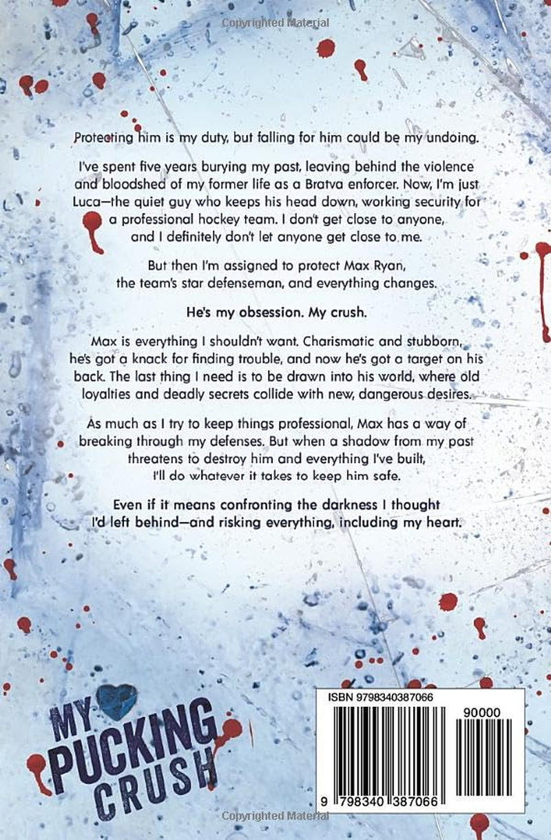 My Pucking Crush: a Dark MM Hockey Bodyguard Romance