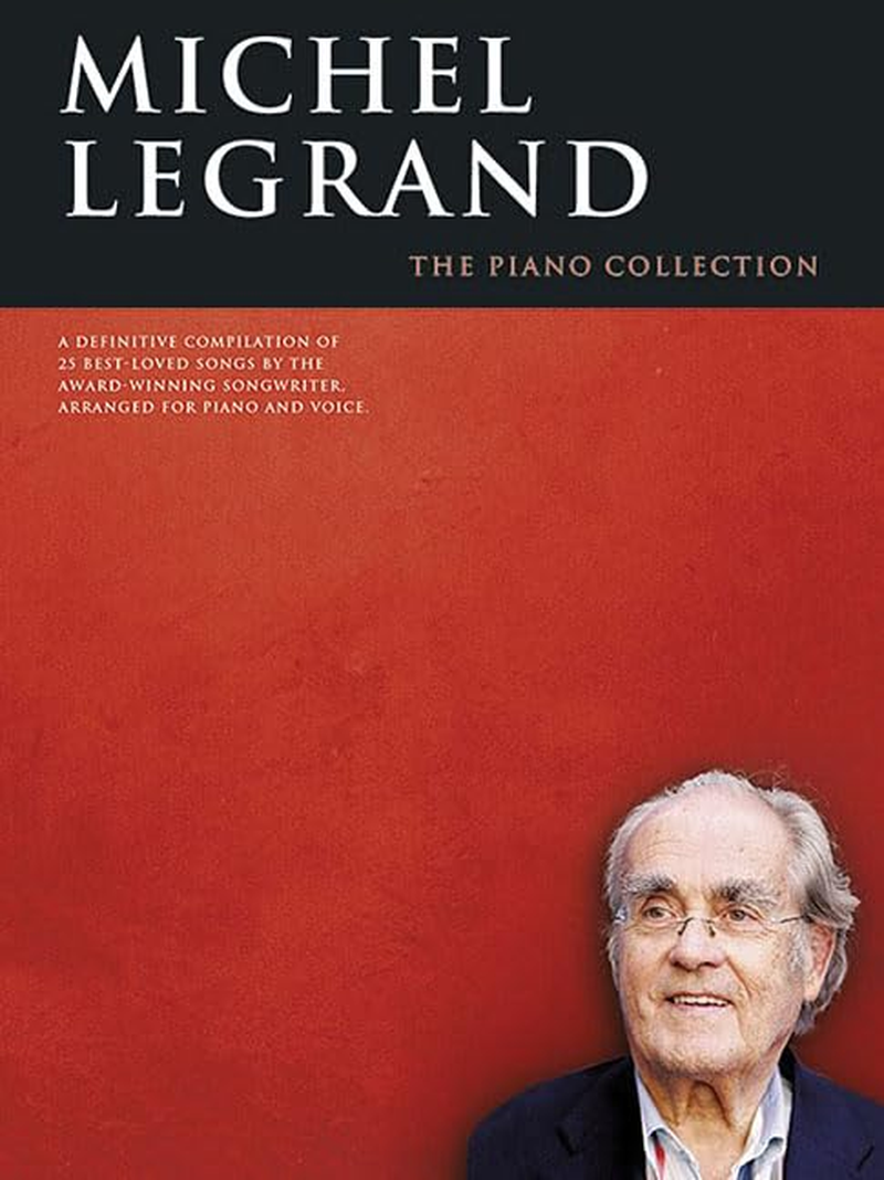 Michel Legrand: the Piano Collection