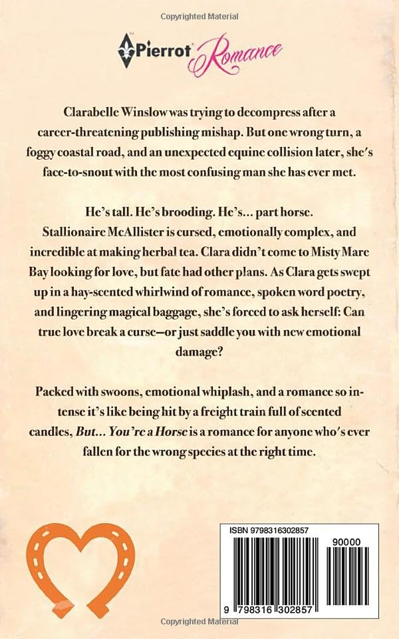 But... You'Re a Horse