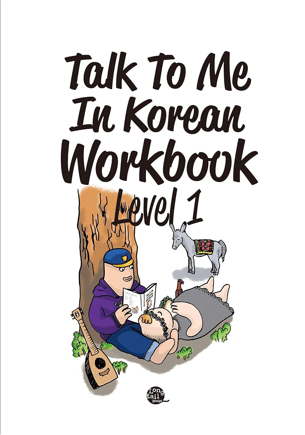 Talk to Me in Korean Workbook Level 1(Downloadable Audio Files Included)