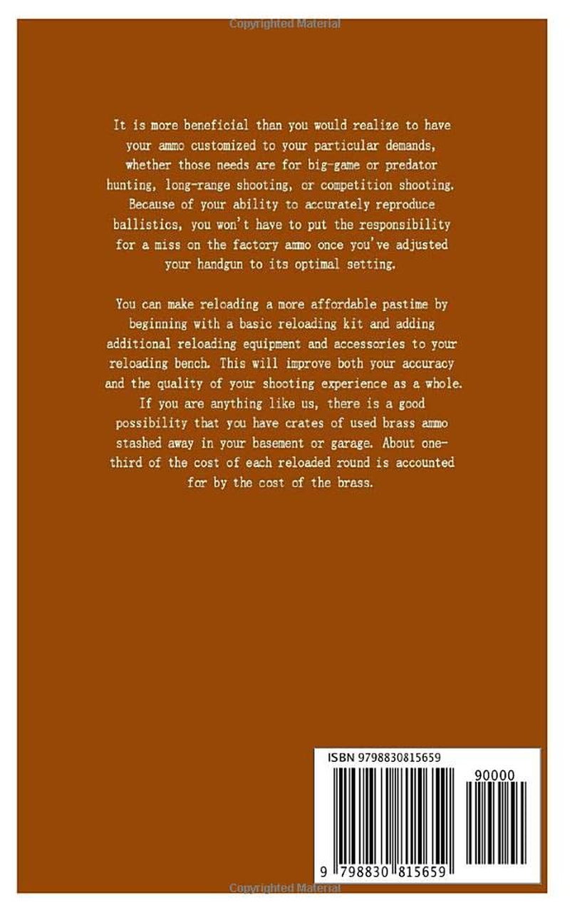 THE ULTIMATE GUIDE to RELOADING AMMUNITION: the Complete Manual on How to Reload Ammunition plus Steps for Handgun and Rifle Cartridges Ammunition Reloading(Ammo Reloading Guide) image number 1