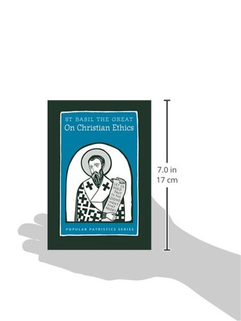 On Christian Ethics: St. Basil the Great (51)