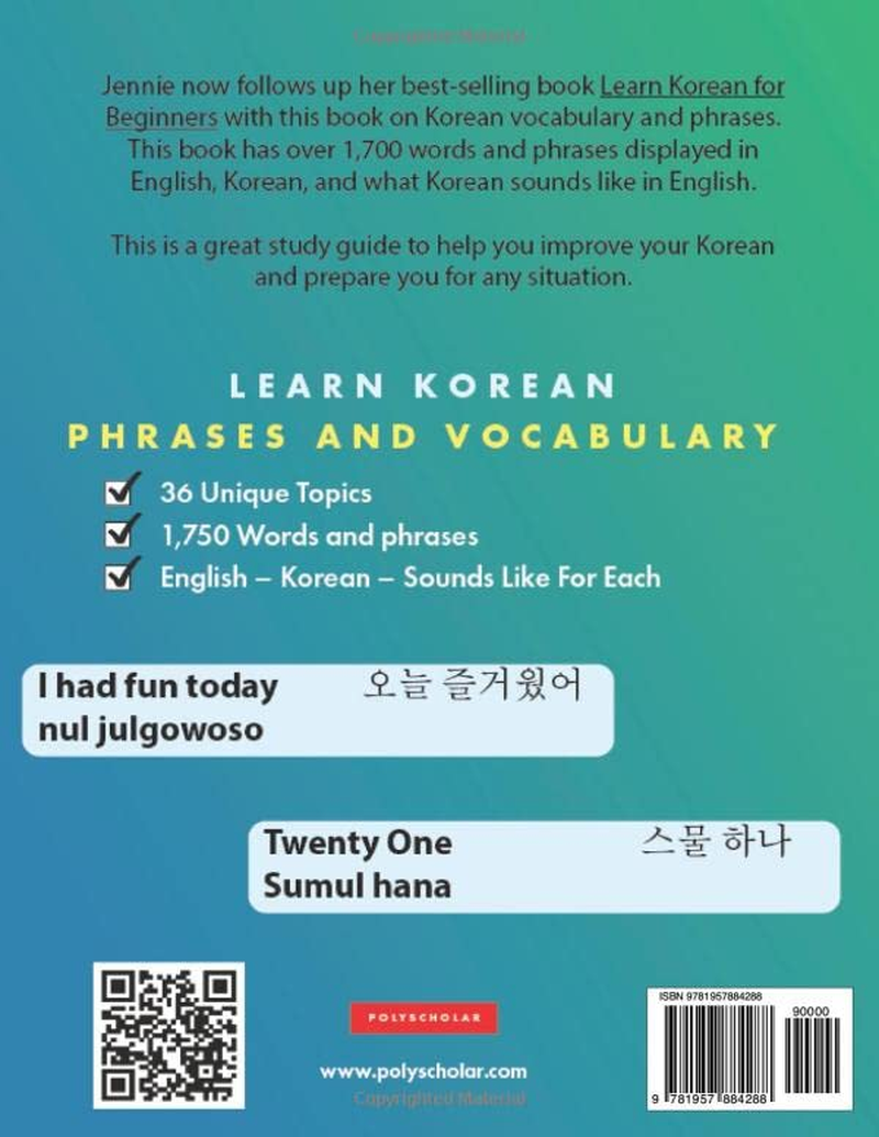 Learn Korean Phrases and Vocabulary: an Easy Study Book for Beginner and Intermediate Korean Speakers Learning How to Read and Speak Using the Hangul Alphabet