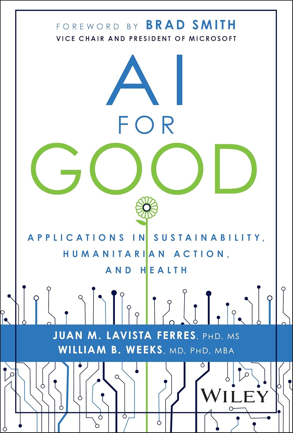 AI for Good: Applications in Sustainability, Humanitarian Action, and Health image number 1