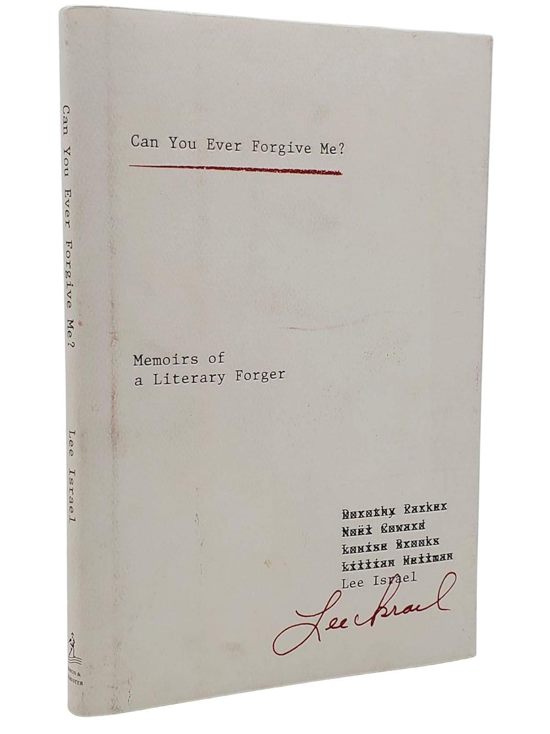 Can You Ever Forgive Me?: Memoirs of a Literary Forger image number 1