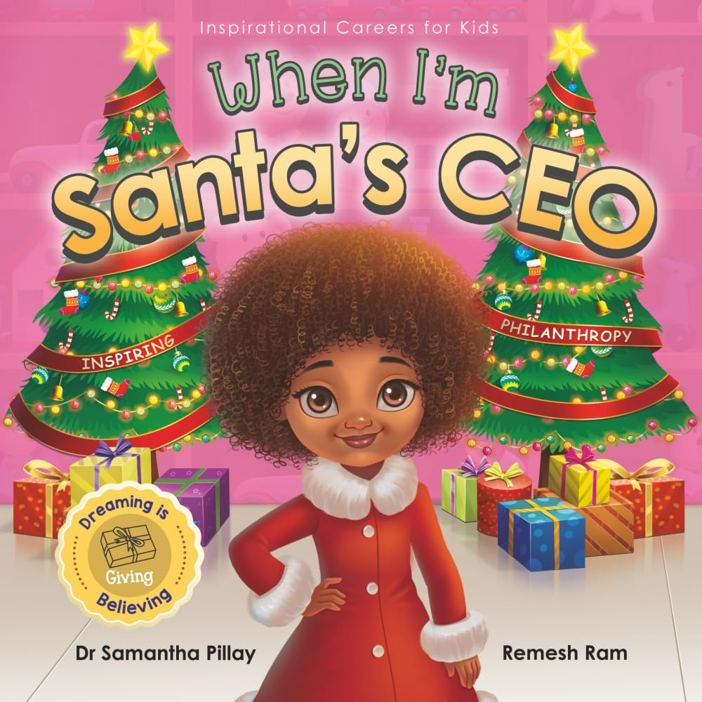 When I'M Santa'S CEO: Dreaming Is Believing: Giving - Inspiring Philanthropy: 6