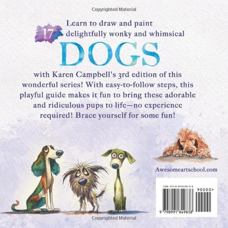 Whimsical Watercolor and How to Draw Series Book 3: Wonky Woofers Edition