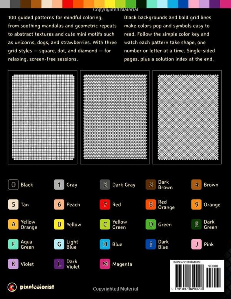 100 Patterns Mindful Coloring: a Coloring Book for Adults Relaxation and Mindfulness &ndash; Guided Color by Number &ndash; Mandalas, Geometric, Abstract & Cute