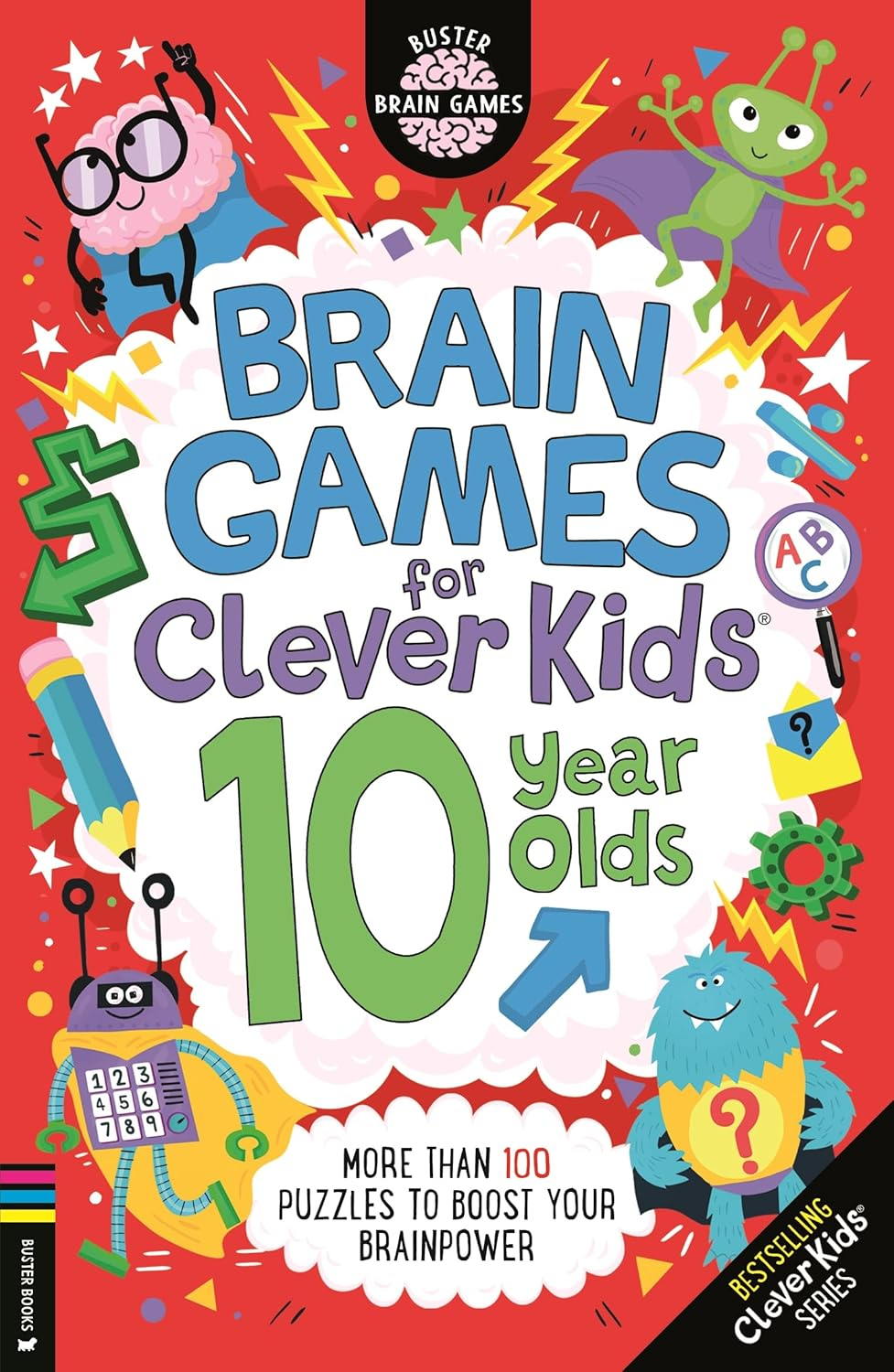 Brain Games for Clever Kids&reg; 10 Year Olds: More than 100 Puzzles to Boost Your Brainpower (Volume 28)