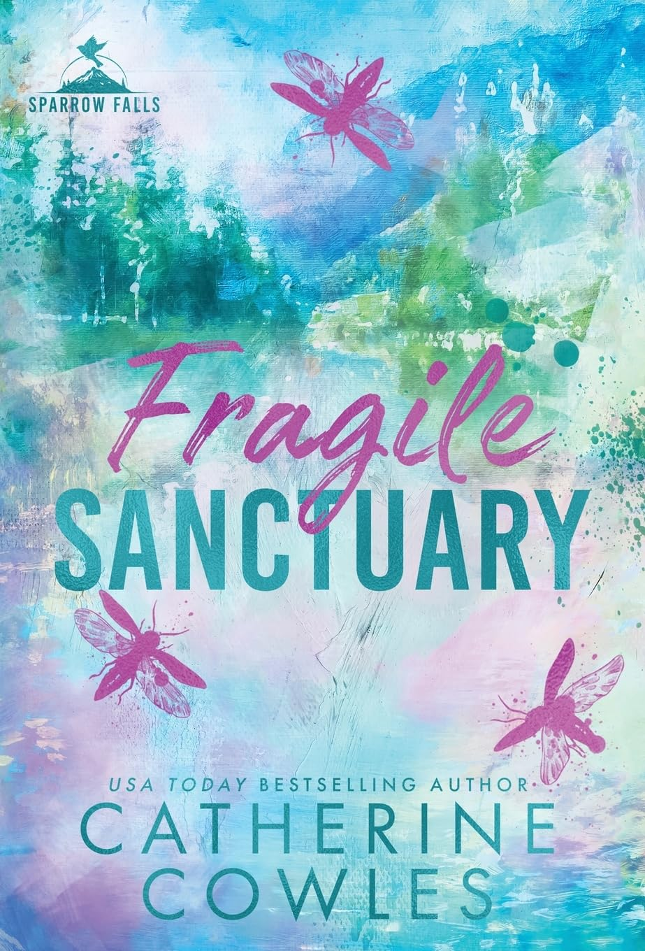 Fragile Sanctuary: Emotional. Gripping. Romantic. the First Book in Your New Small Town Romance Obsession image number 2