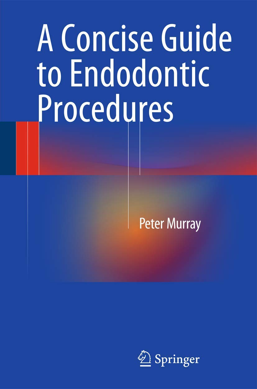 A Concise Guide to Endodontic Procedures image number 1
