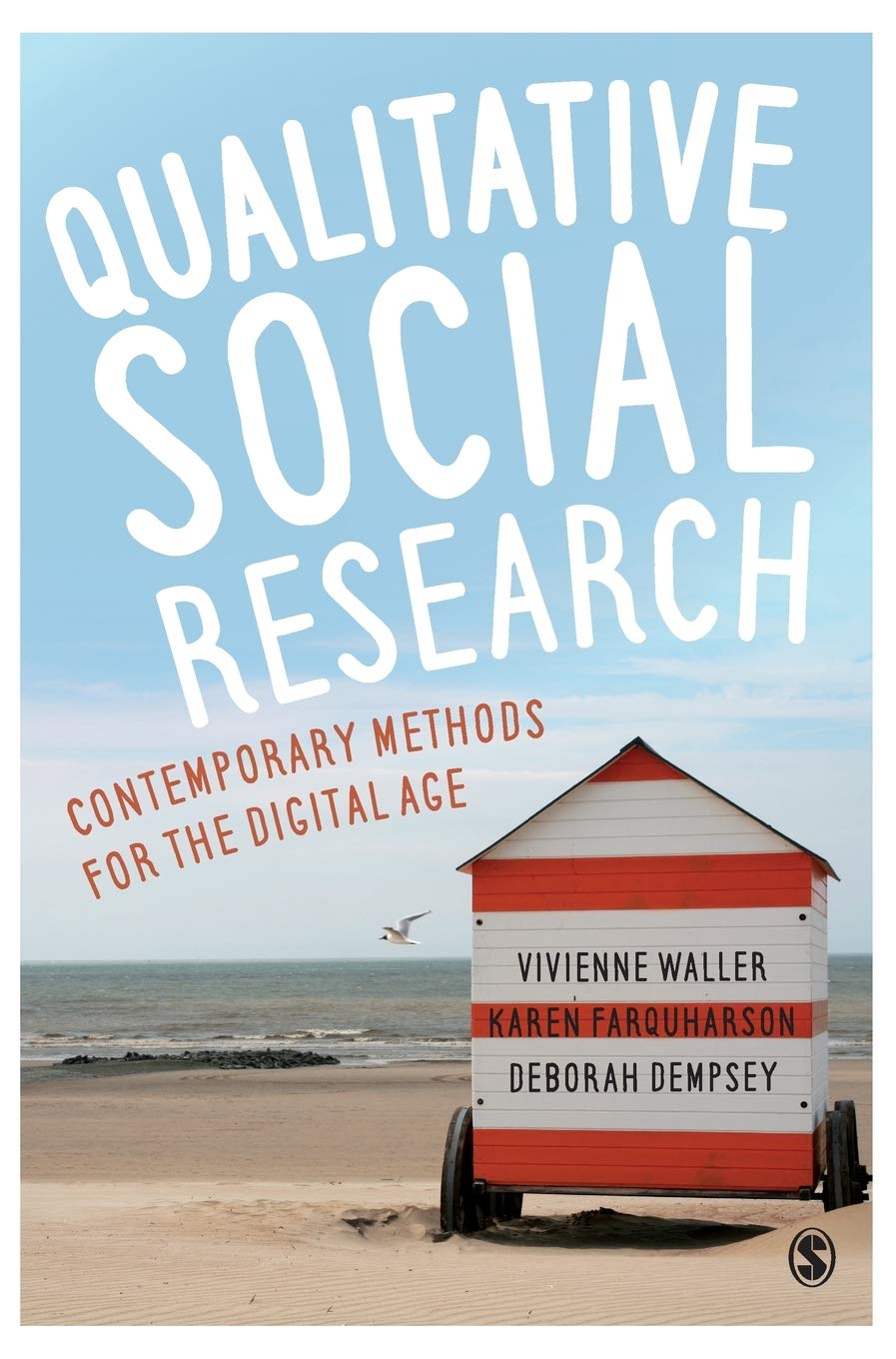 Qualitative Social Research: Contemporary Methods for the Digital Age: Contemporary Methods for the Digital Age image number 1