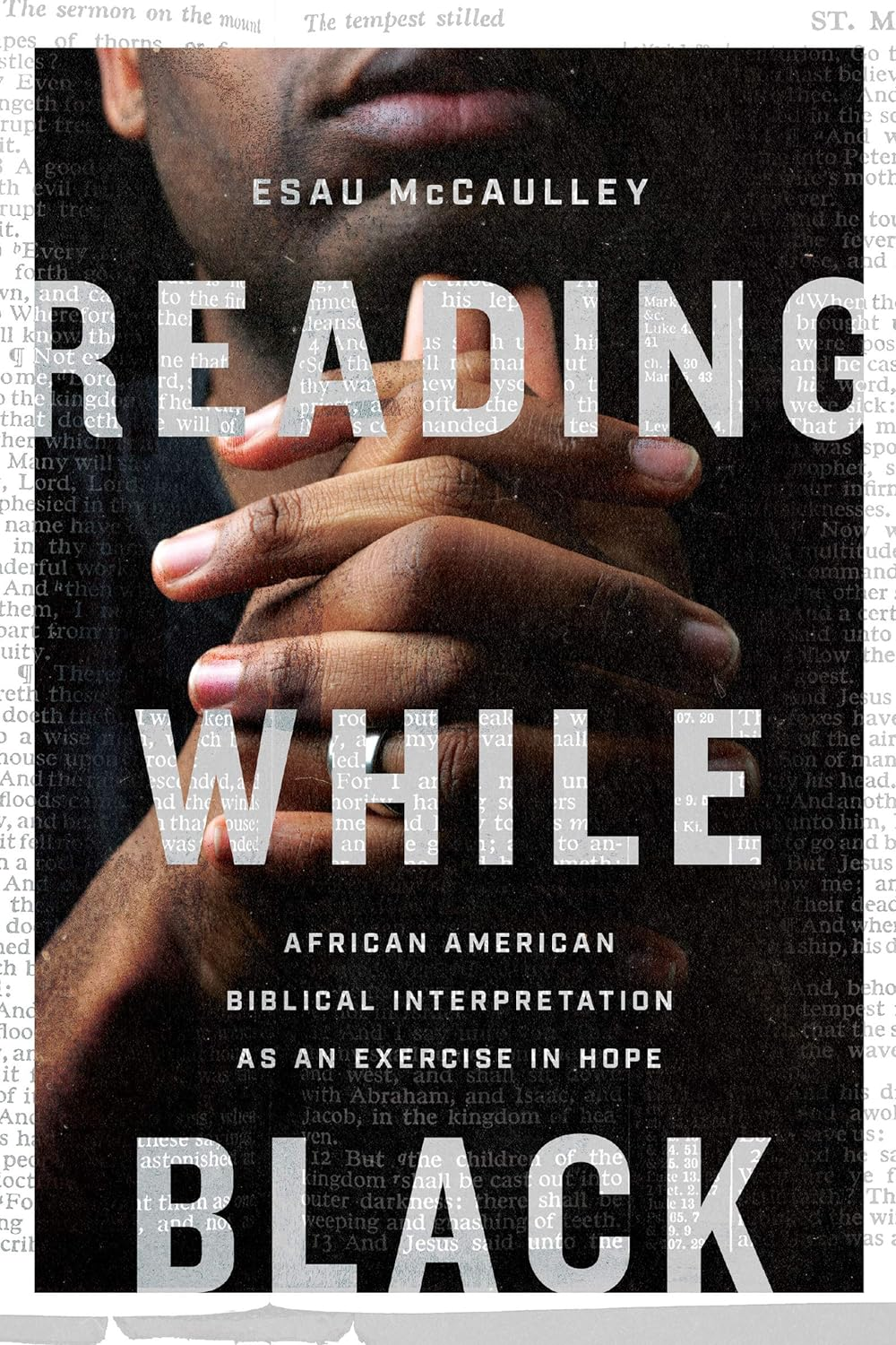 Reading While Black: African American Biblical Interpretation as an Exercise in Hope image number 1