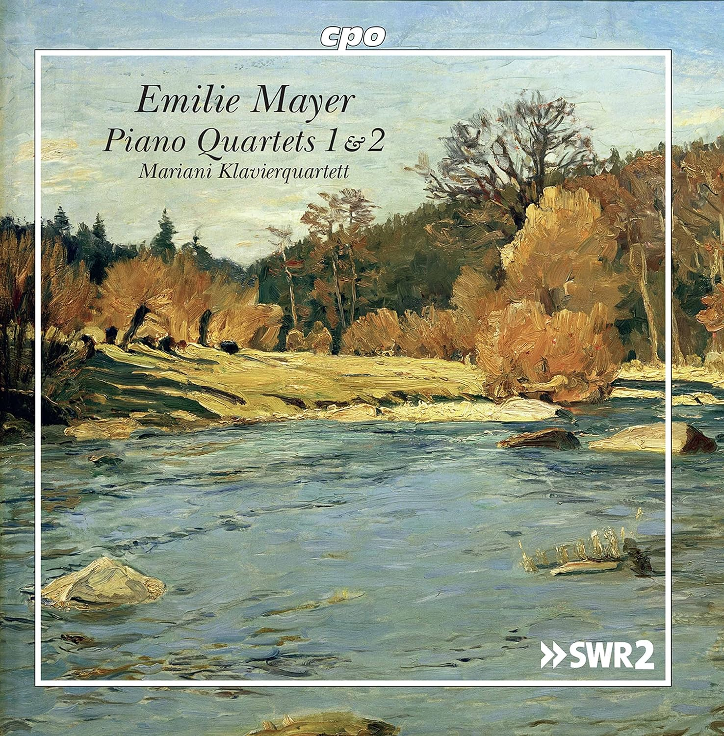 Emilie Mayer: Piano Quartets 1 & 2