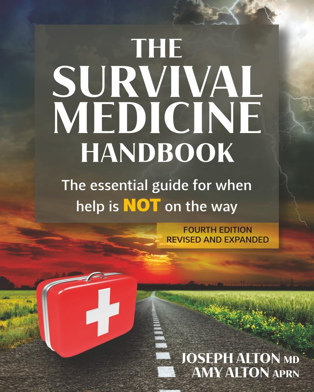 The Survival Medicine Handbook: the Essential Guide for When Help Is NOT on the Way image number 2